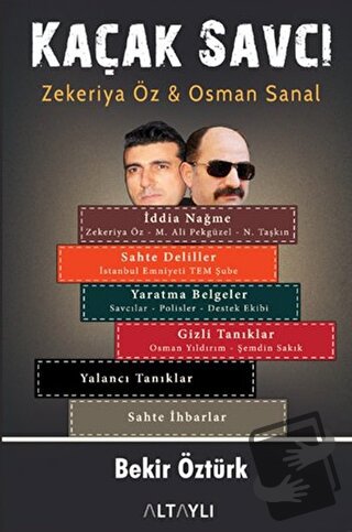 Kaçak Savcı - Bekir Öztürk - Altaylı Yayınları - Fiyatı - Yorumları - 