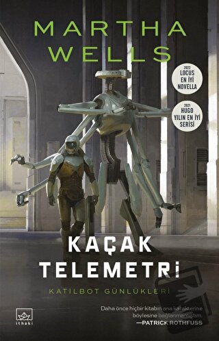 Kaçak Telemetri - Martha Wells - İthaki Yayınları - Fiyatı - Yorumları