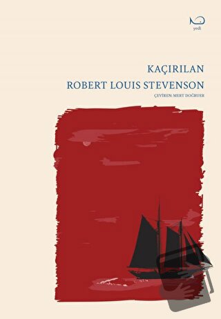 Kaçırılan - Robert Louis Stevenson - Yedi Yayınları - Fiyatı - Yorumla