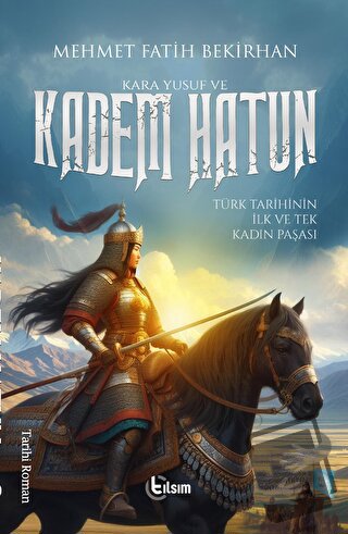 Kadem Hatun - Mehmet Fatih Bekirhan - Tılsım Yayınevi - Fiyatı - Yorum