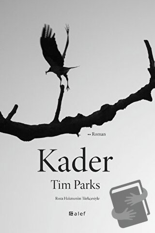 Kader - Tim Parks - Alef Yayınevi - Fiyatı - Yorumları - Satın Al