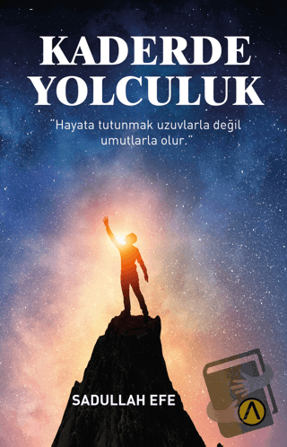 Kaderde Yolculuk - Sadullah Efe - Ares Yayınları - Fiyatı - Yorumları 