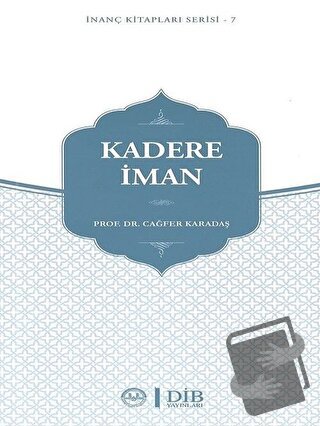 Kadere İman - Cağfer Karadaş - Diyanet İşleri Başkanlığı - Fiyatı - Yo