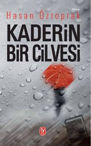 Kaderin Bir Cilvesi - Hasan Öztoprak - Tekin Yayınevi - Fiyatı - Yorum