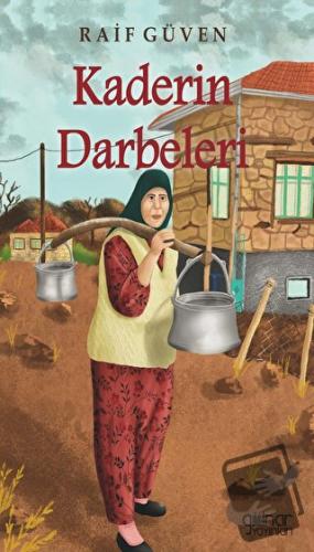 Kaderin Darbeleri - Raif Güven - Gülnar Yayınları - Fiyatı - Yorumları