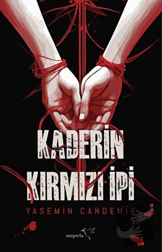 Kaderin Kırmızı İpi - Yasemin Candemir - Müptela Yayınları - Fiyatı - 