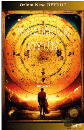 Kaderle Oyun - Özlem Neşe Beydili - Arete Yayınları - Fiyatı - Yorumla