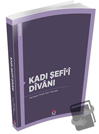 Kadı Şefi'i Divanı - Songül Aydın Yağcıoğlu - DBY Yayınları - Fiyatı -