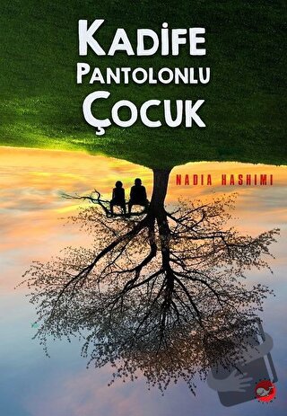 Kadife Pantolonlu Çocuk - Nadia Hashimi - Beyaz Balina Yayınları - Fiy