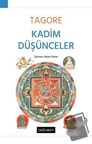 Kadim Düşünceler - Rabindranath Tagore - Doğu Batı Yayınları - Fiyatı 