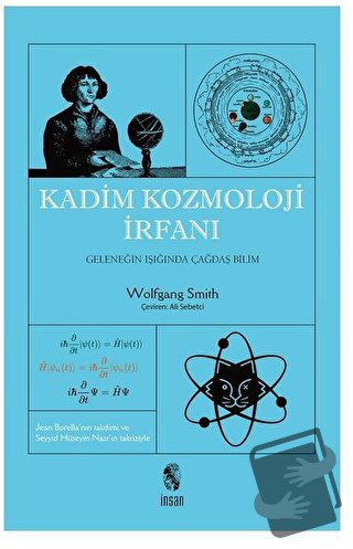 Kadim Kozmoloji İrfanı - Wolfgang Smith - İnsan Yayınları - Fiyatı - Y