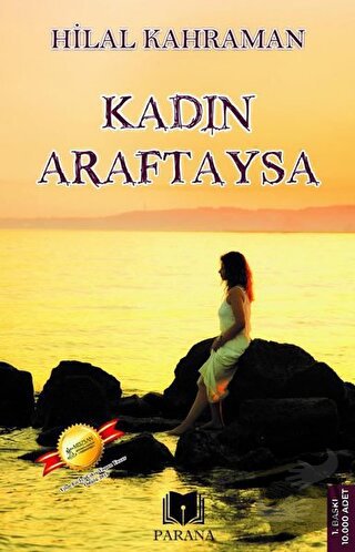 Kadın Araftaysa - Hilal Kahraman - Parana Yayınları - Fiyatı - Yorumla