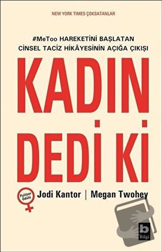 Kadın Dedi Ki - Jodi Kantor - Bilgi Yayınevi - Fiyatı - Yorumları - Sa