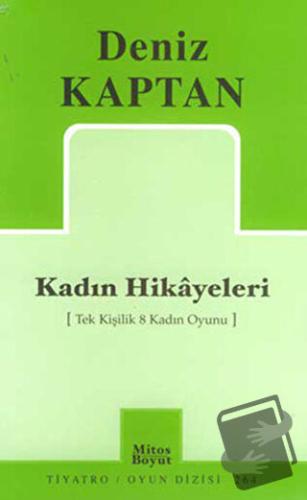 Kadın Hikayeleri - Deniz Kaptan - Mitos Boyut Yayınları - Fiyatı - Yor