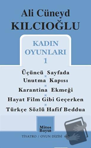 Kadın Oyunları 1 - Ali Cüneyd Kılcıoğlu - Mitos Boyut Yayınları - Fiya