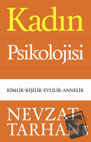 Kadın Psikolojisi - Nevzat Tarhan - Timaş Yayınları - Fiyatı - Yorumla