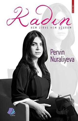 Kadın - Pervin Nuraliyeva - Turay Kitap Yayıncılık - Fiyatı - Yorumlar