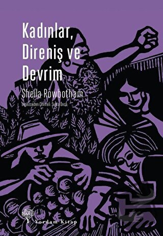 Kadınlar, Direniş ve Devrim - Sheila Rowbotham - Yordam Kitap - Fiyatı