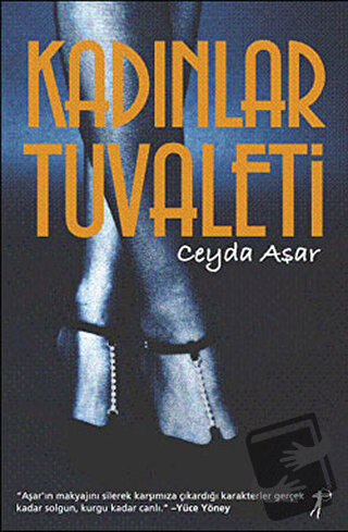 Kadınlar Tuvaleti - Ceyda Aşar - Artemis Yayınları - Fiyatı - Yorumlar