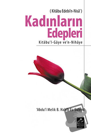 Kadınların Edepleri - Abdu'l-Melik b. - Mercan Kitap - Fiyatı - Yoruml