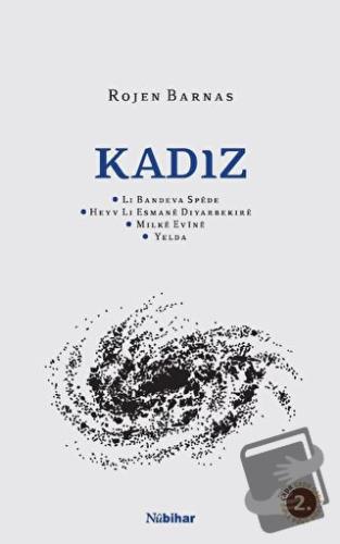 Kadiz - Rojen Barnas - Nubihar Yayınları - Fiyatı - Yorumları - Satın 