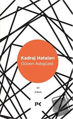 Kadraj Hataları - Güven Adıgüzel - Profil Kitap - Fiyatı - Yorumları -