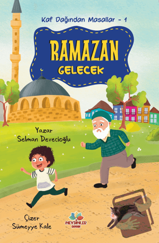 Kaf Dağından Masallar 1 - Ramazan Gelecek - Selman Devecioğlu - Mevsim