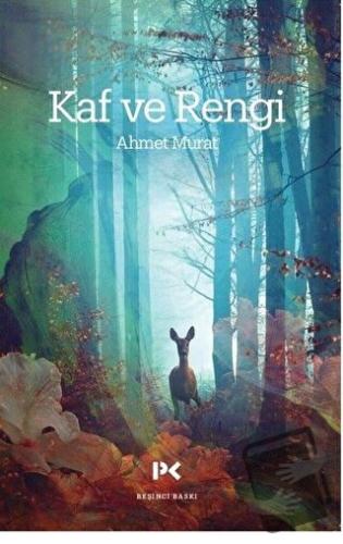 Kaf ve Rengi - Ahmet Murat - Profil Kitap - Fiyatı - Yorumları - Satın