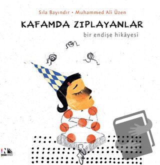 Kafamda Zıplayanlar - Sıla Bayındır - Nesin Yayınevi - Fiyatı - Yoruml