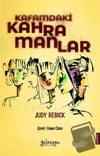 Kafamdaki Kahramanlar - Judy Rebick - Güldünya Yayınları - Fiyatı - Yo