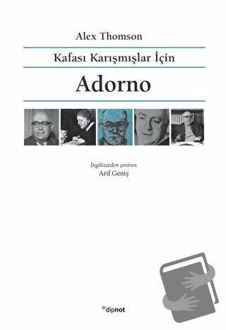 Kafası Karışmışlar İçin - Adorno - Alex Thomson - Dipnot Yayınları - F