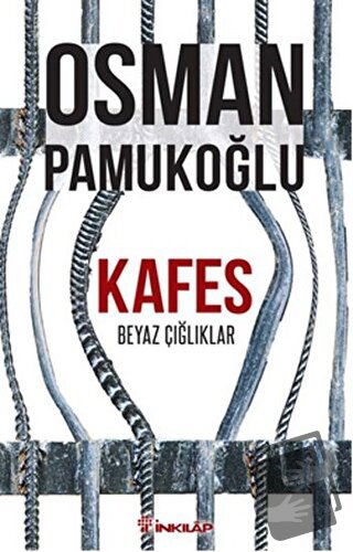 Kafes - Osman Pamukoğlu - İnkılap Kitabevi - Fiyatı - Yorumları - Satı