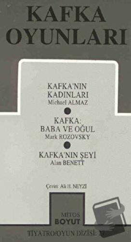 Kafka Oyunları Kafka’nın Kadınları / Baba ve Oğul / Kafka’nın Şeyi - M