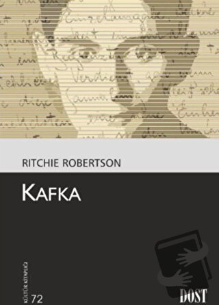 Kafka - Ritchie Robertson - Dost Kitabevi Yayınları - Fiyatı - Yorumla