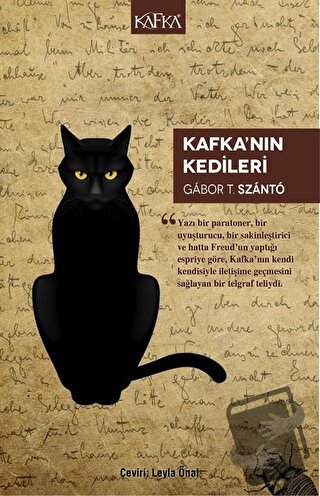 Kafka'nın Kedileri - Gabor T. Szanto - Kafka Kitap - Fiyatı - Yorumlar