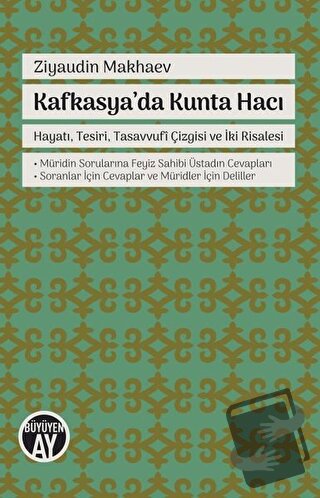 Kafkasya'da Kunta Hacı - Ziyaudin Makhaev - Büyüyen Ay Yayınları - Fiy