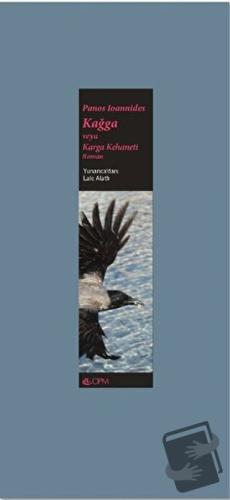 Kağga veya Karga Kehaneti (Ciltli) - Panos Ioannides - OPM / Ruffel - 