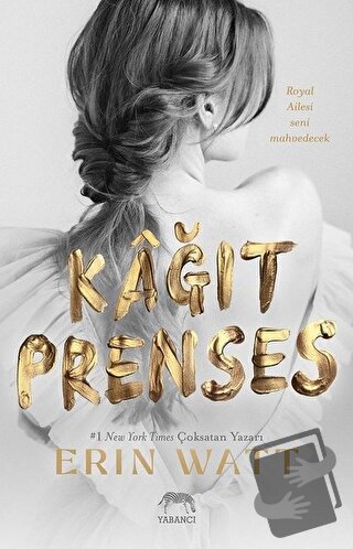 Kağıt Prenses - Erin Watt - Yabancı Yayınları - Fiyatı - Yorumları - S