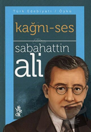 Kağnı - Ses - Sabahattin Ali - Venedik Yayınları - Fiyatı - Yorumları 