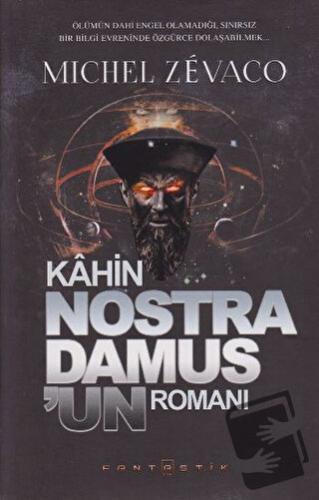 Kahin Nostradamus'un Romanı - Michel Zevaco - Fantastik Kitap - Fiyatı