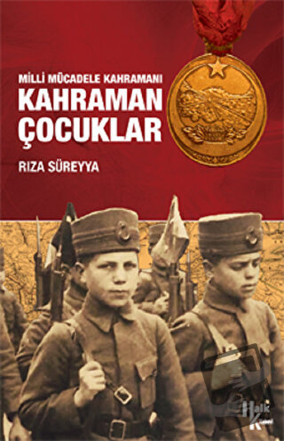 Kahraman Çocuklar - Rıza Süreyya - Halk Kitabevi - Fiyatı - Yorumları 