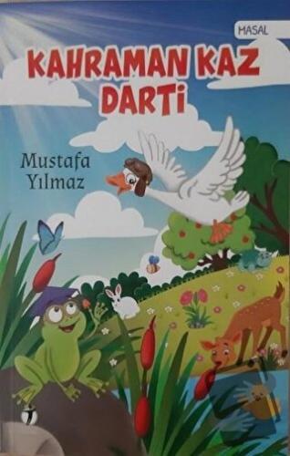 Kahraman Kaz Darti - Mustafa Yılmaz - İki Eylül Yayınevi - Fiyatı - Yo