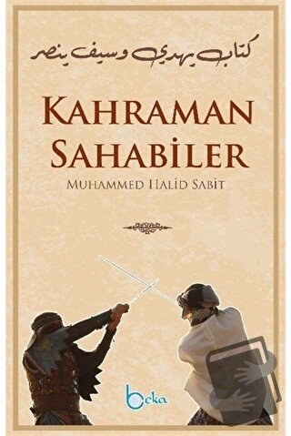 Kahraman Sahabiler - Muhammed Halid Sabit - Beka Yayınları - Fiyatı - 