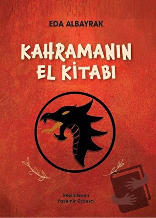 Kahramanın El Kitabı - Eda Albayrak - Doğan Egmont Yayıncılık - Fiyatı