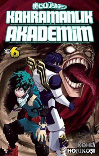 Kahramanlık Akademim 6.Cilt - Kohei Horikoşi - Gerekli Şeyler Yayıncıl