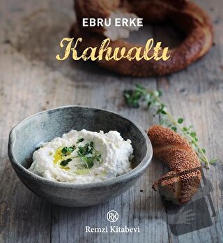 Kahvaltı - Ebru Erke - Remzi Kitabevi - Fiyatı - Yorumları - Satın Al