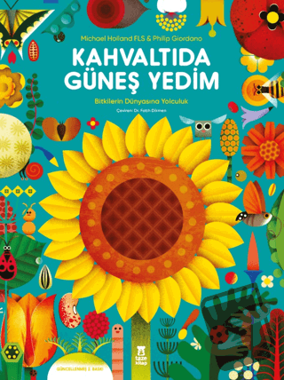 Kahvaltıda Güneş Yedim (Ciltli) - Michael Holland - Taze Kitap - Fiyat