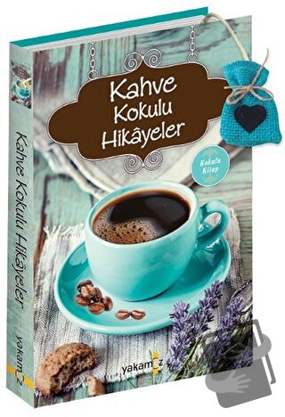 Kahve Kokulu Hikayeler - Ender H. Derince - Yakamoz Yayınevi - Fiyatı 