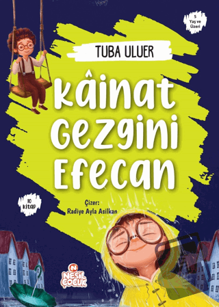 Kainat Gezgini Efecan (10 Kitap) - Tuba Uluer - Nesil Çocuk Yayınları 