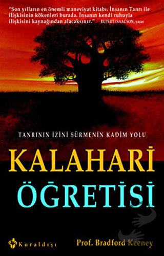 Kalahari Öğretisi - Bradford Keeney - Kuraldışı Yayınevi - Fiyatı - Yo